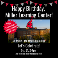 Flier reads "Happy Birthday Miller Learning Center!" with a birthday hat image placed on top of a photo of the building.